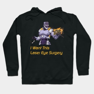 I want this laser eye surgery Hoodie